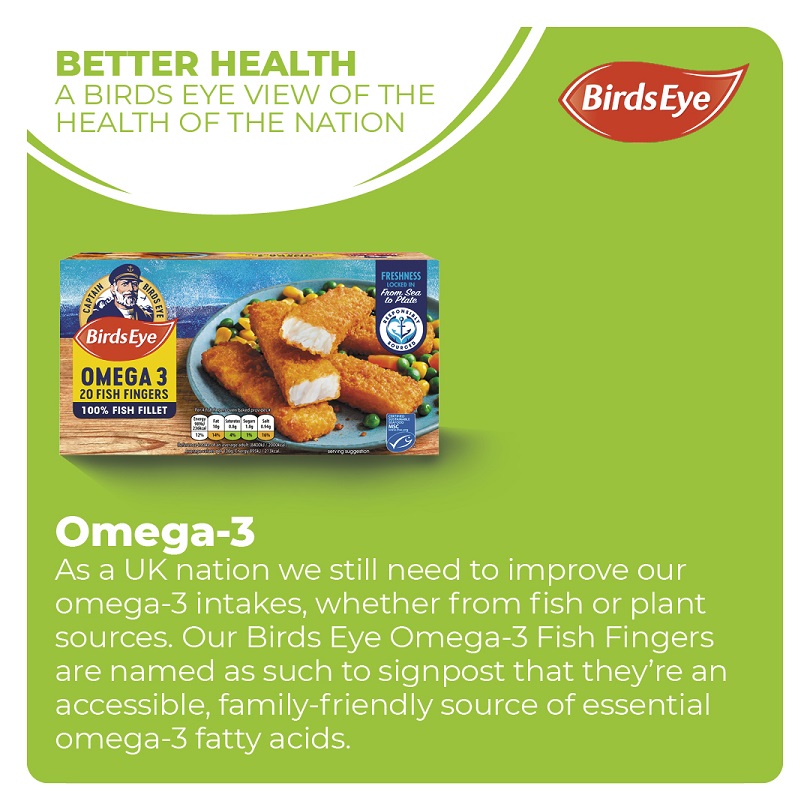 Birds Eye Better Health Report Omega 3